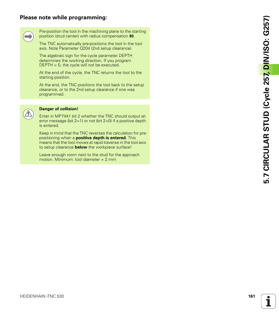 Please note while programming | HEIDENHAIN iTNC 530 (340 49x-05) Cycle programming User Manual | Page 161 / 497