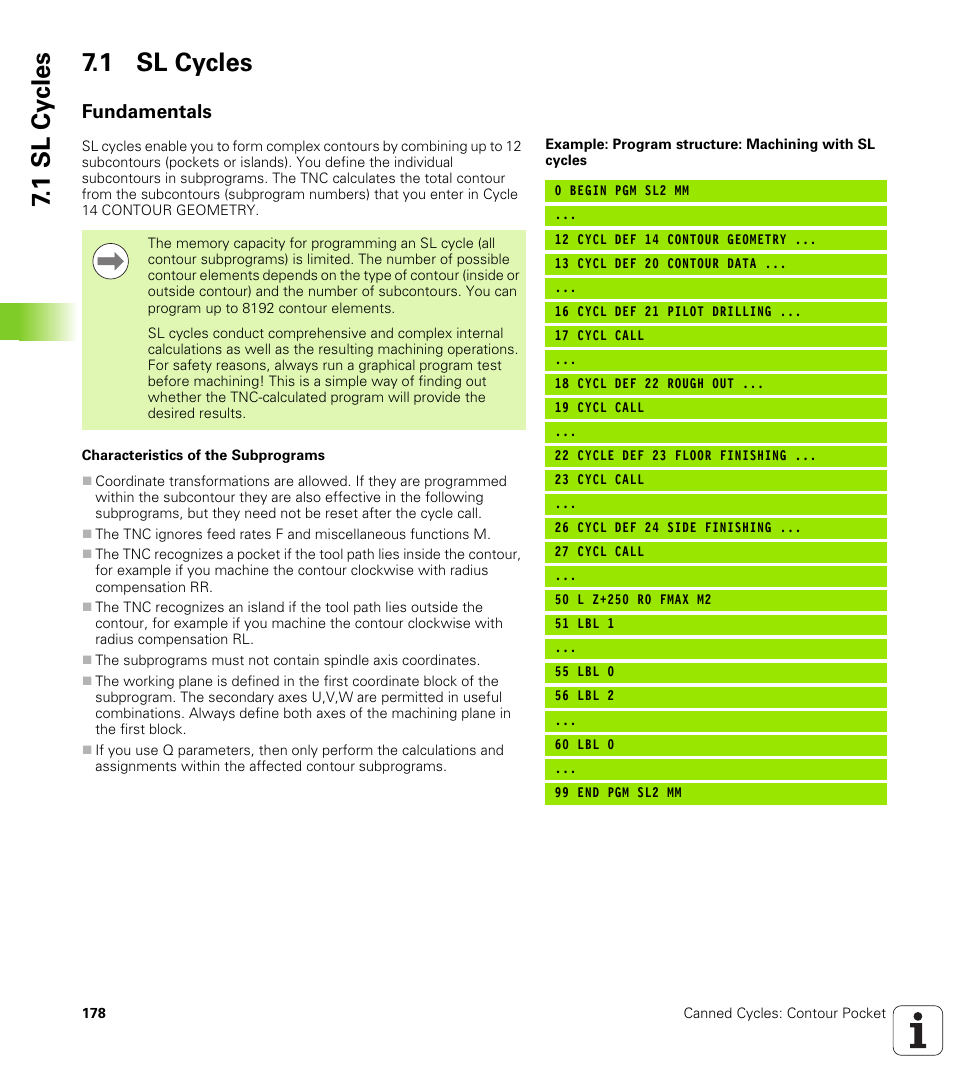 1 sl cycles, Fundamentals, 1 sl cy cles 7.1 sl cycles | HEIDENHAIN iTNC 530 (340 49x-05) Cycle programming User Manual | Page 178 / 497