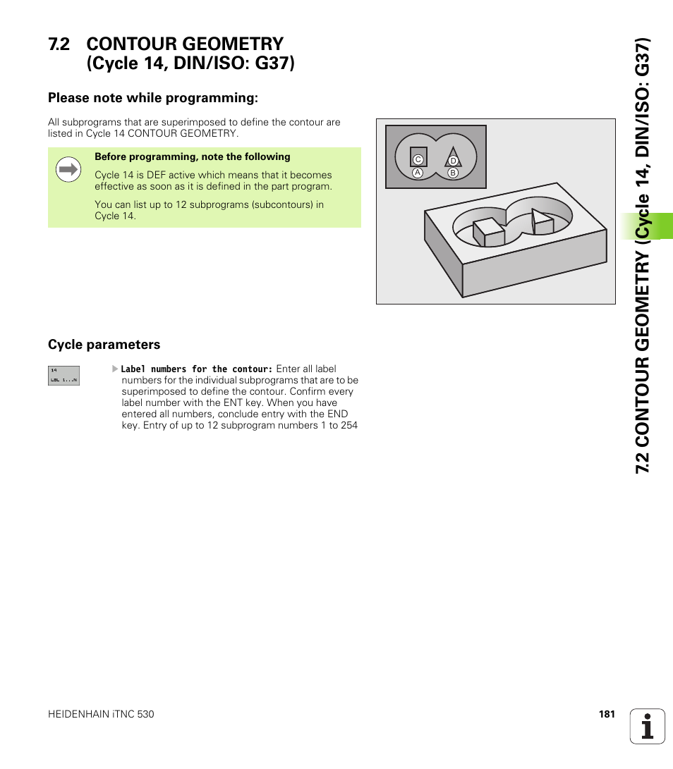 2 contour geometry (cycle 14, din/iso: g37), Please note while programming, Cycle parameters | HEIDENHAIN iTNC 530 (340 49x-05) Cycle programming User Manual | Page 181 / 497