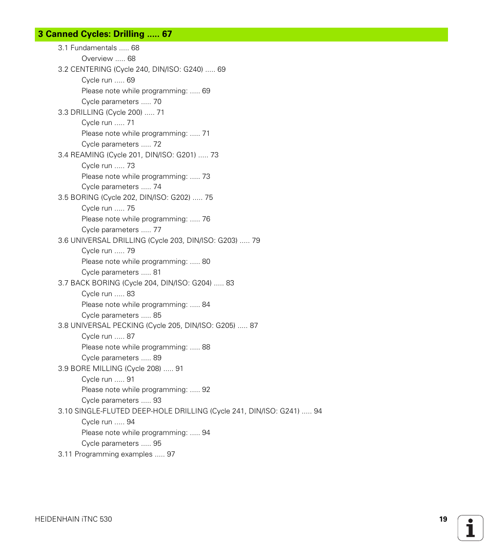 Canned cycles: drilling | HEIDENHAIN iTNC 530 (340 49x-05) Cycle programming User Manual | Page 19 / 497