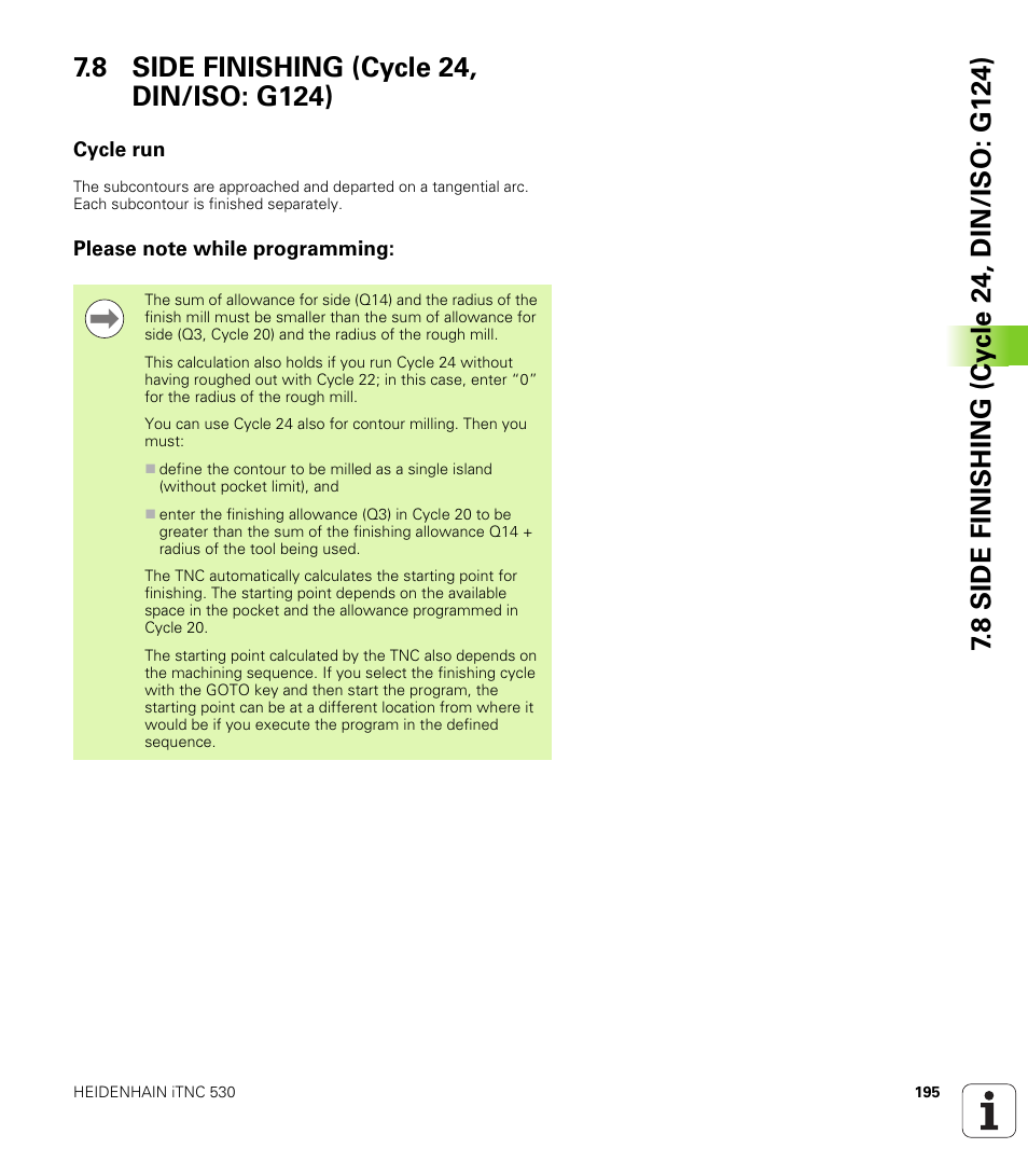 8 side finishing (cycle 24, din/iso: g124), Cycle run, Please note while programming | HEIDENHAIN iTNC 530 (340 49x-05) Cycle programming User Manual | Page 195 / 497