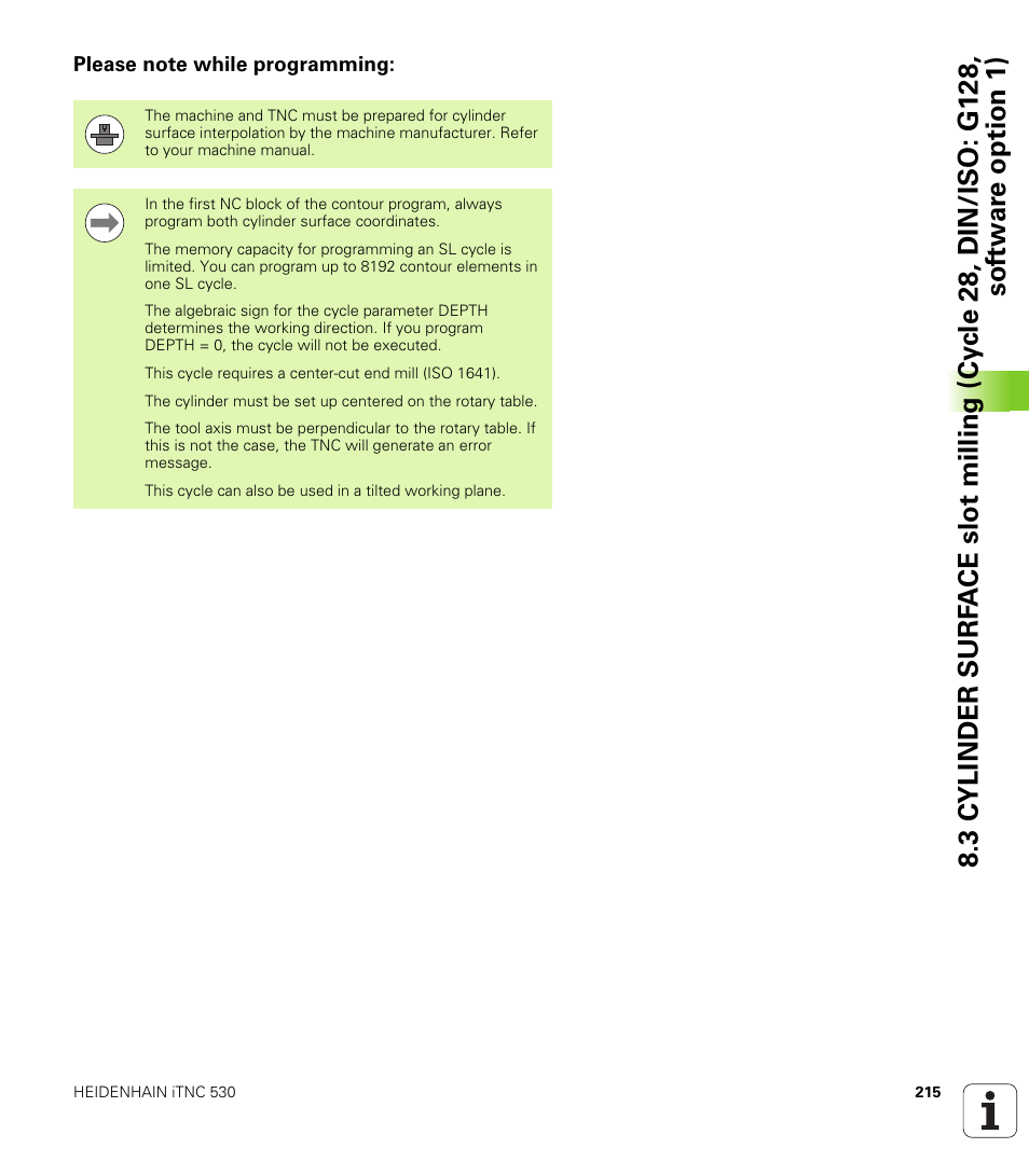 Please note while programming | HEIDENHAIN iTNC 530 (340 49x-05) Cycle programming User Manual | Page 215 / 497