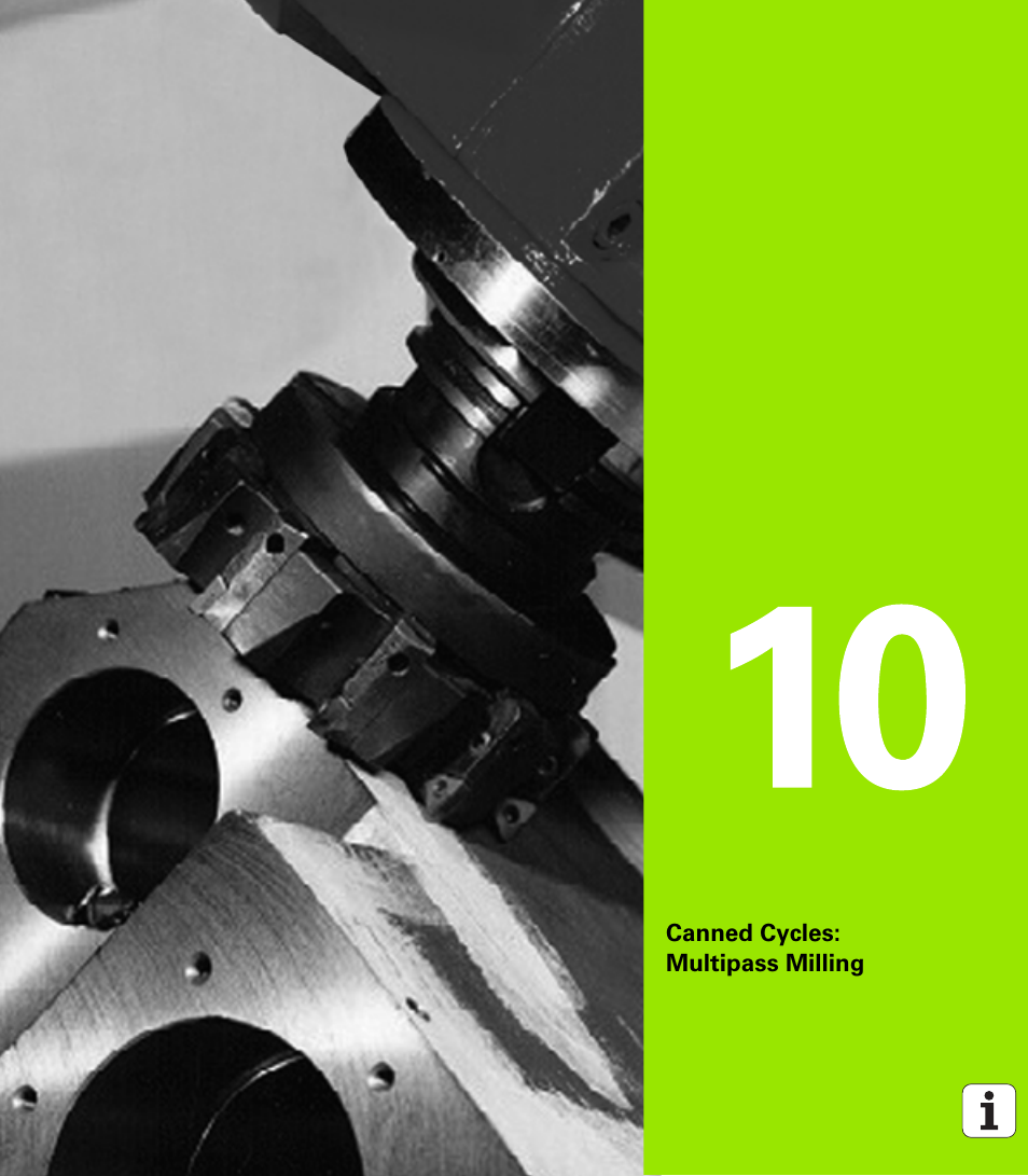 Canned cycles: multipass milling, 10 canned cycles: multipass milling | HEIDENHAIN iTNC 530 (340 49x-05) Cycle programming User Manual | Page 241 / 497