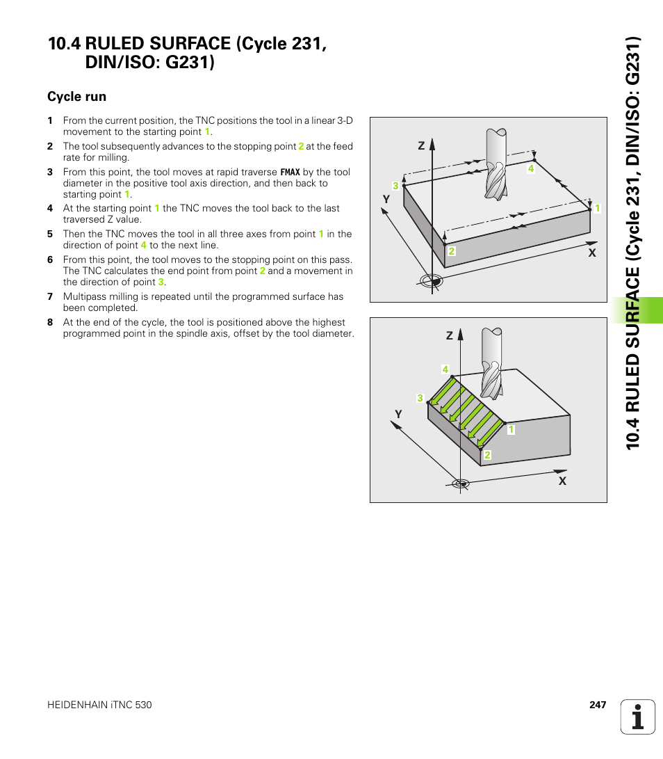 4 ruled surface (cycle 231, din/iso: g231), Cycle run | HEIDENHAIN iTNC 530 (340 49x-05) Cycle programming User Manual | Page 247 / 497