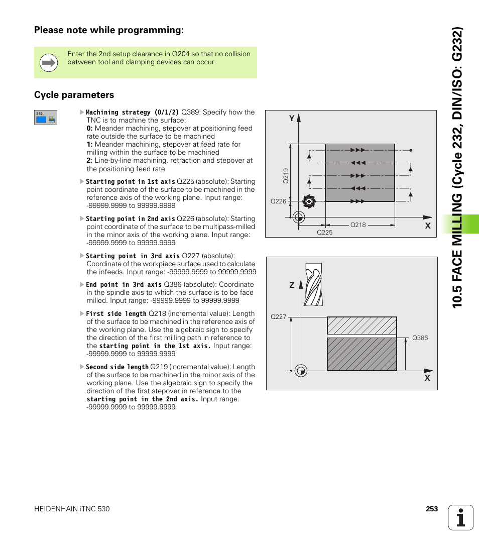 Please note while programming, Cycle parameters | HEIDENHAIN iTNC 530 (340 49x-05) Cycle programming User Manual | Page 253 / 497