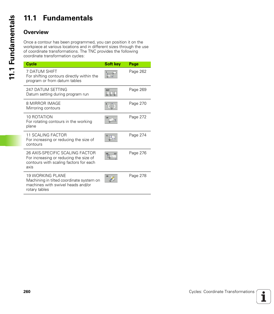 1 fundamentals, Overview, 1 f undamentals 11.1 fundamentals | HEIDENHAIN iTNC 530 (340 49x-05) Cycle programming User Manual | Page 260 / 497