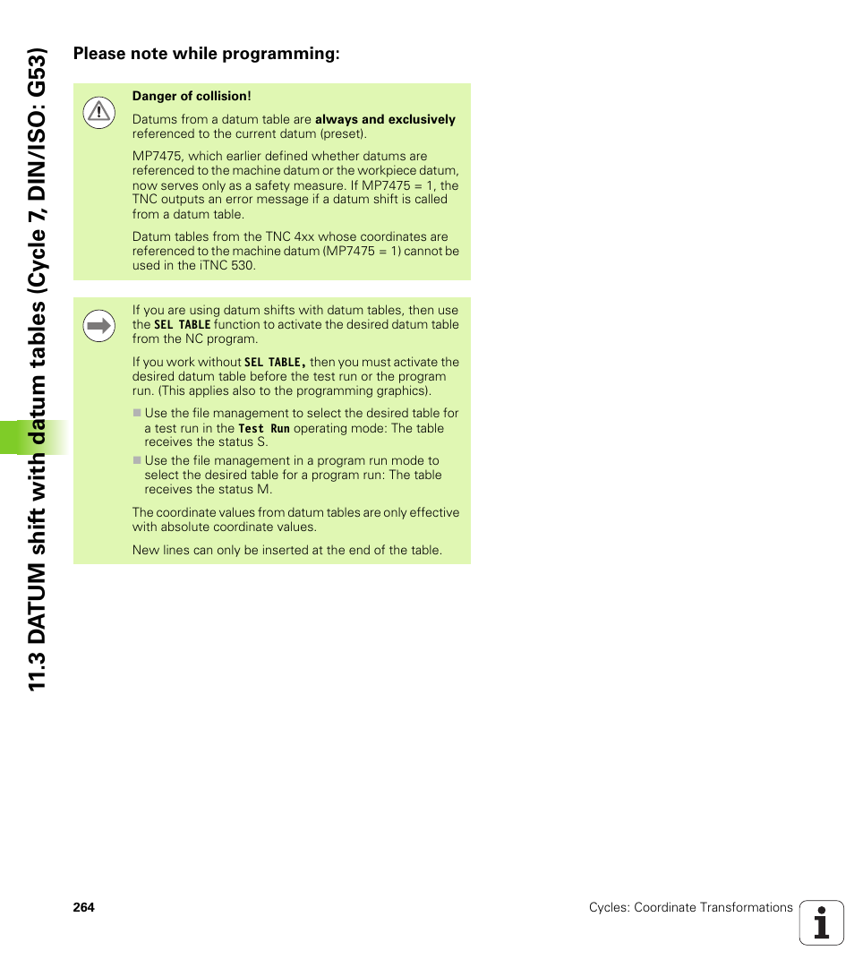 Please note while programming | HEIDENHAIN iTNC 530 (340 49x-05) Cycle programming User Manual | Page 264 / 497