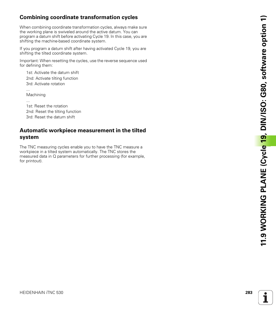 Combining coordinate transformation cycles | HEIDENHAIN iTNC 530 (340 49x-05) Cycle programming User Manual | Page 283 / 497