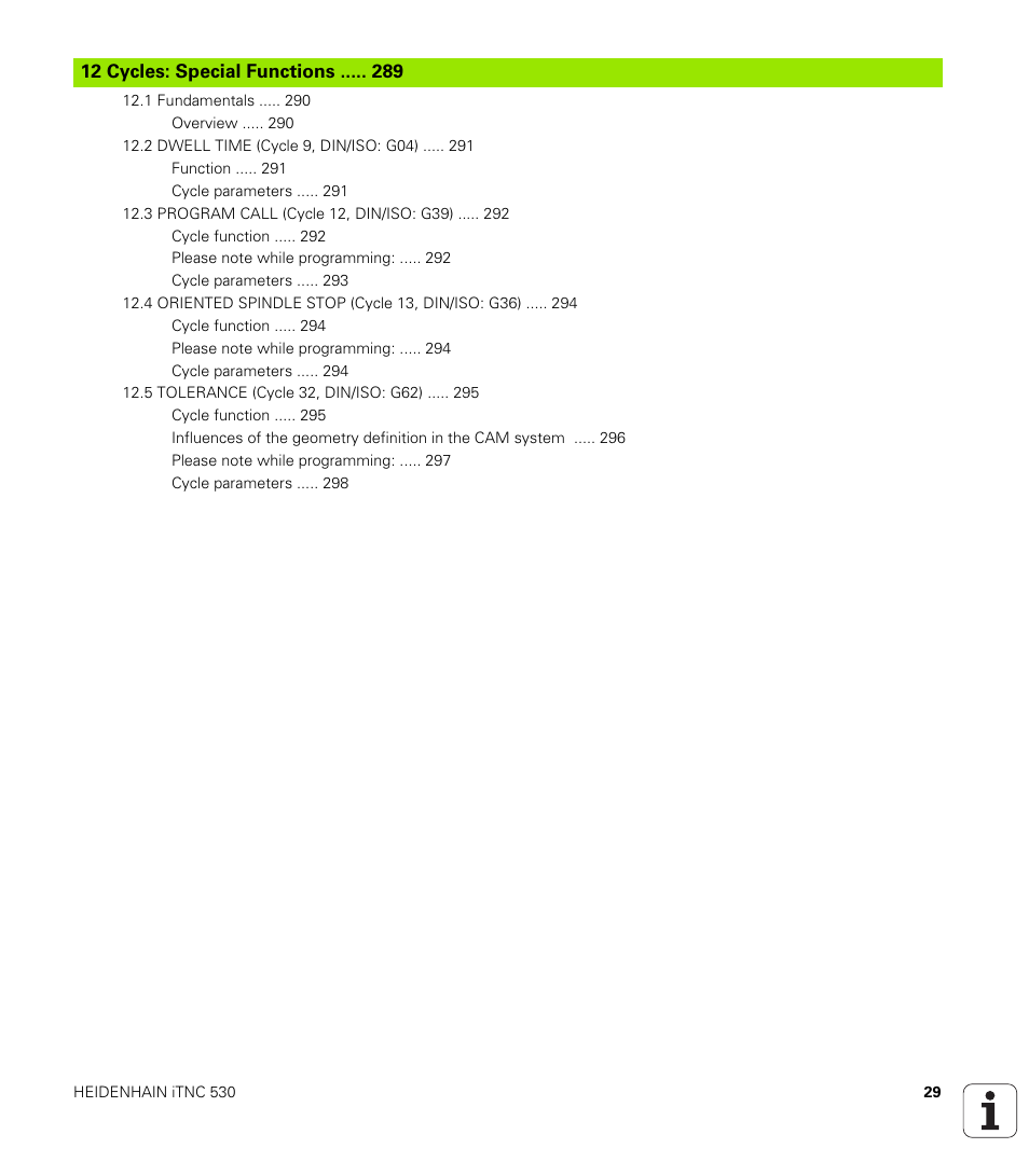 Cycles: special functions | HEIDENHAIN iTNC 530 (340 49x-05) Cycle programming User Manual | Page 29 / 497