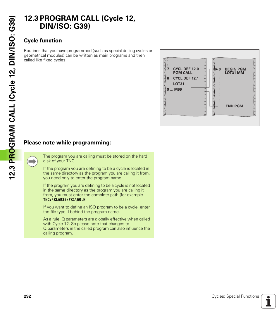 3 program call (cycle 12, din/iso: g39), Cycle function, Please note while programming | HEIDENHAIN iTNC 530 (340 49x-05) Cycle programming User Manual | Page 292 / 497