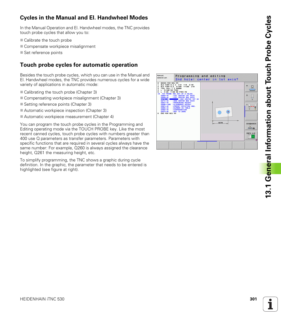 Cycles in the manual and el. handwheel modes, Touch probe cycles for automatic operation | HEIDENHAIN iTNC 530 (340 49x-05) Cycle programming User Manual | Page 301 / 497