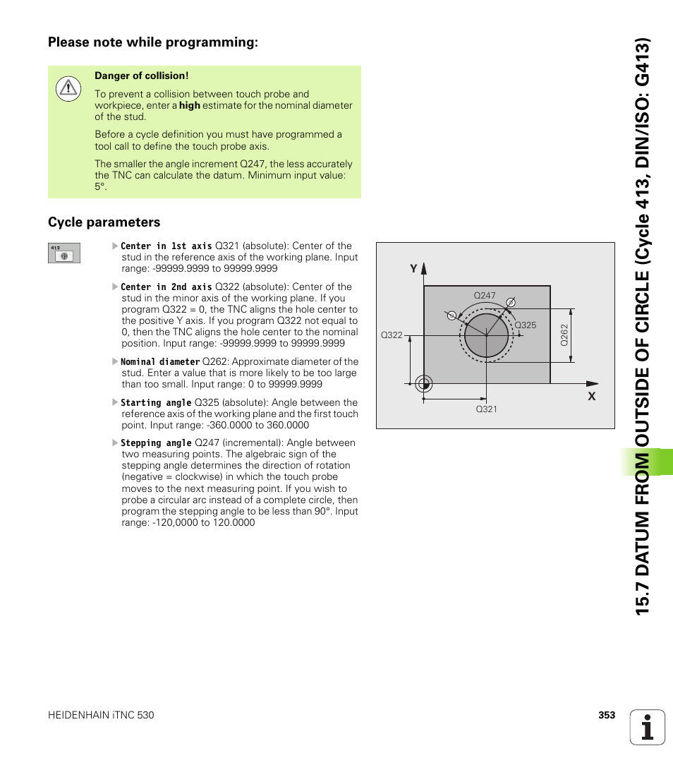 Please note while programming, Cycle parameters | HEIDENHAIN iTNC 530 (340 49x-05) Cycle programming User Manual | Page 353 / 497