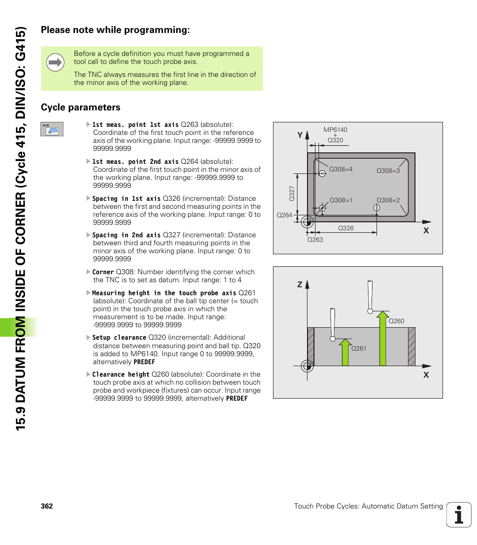 Please note while programming, Cycle parameters | HEIDENHAIN iTNC 530 (340 49x-05) Cycle programming User Manual | Page 362 / 497