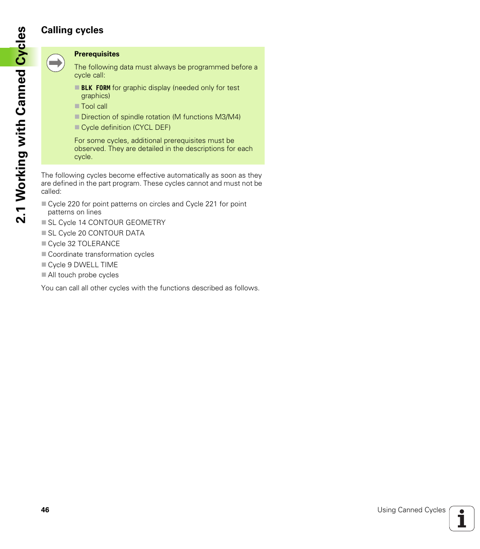 Calling cycles, 1 w o rk ing with canned cy cles | HEIDENHAIN iTNC 530 (340 49x-05) Cycle programming User Manual | Page 46 / 497