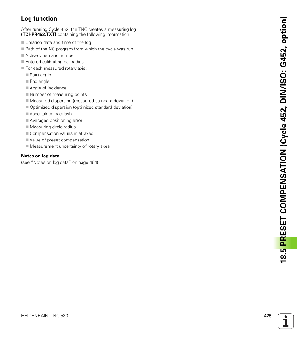 Log function | HEIDENHAIN iTNC 530 (340 49x-05) Cycle programming User Manual | Page 475 / 497