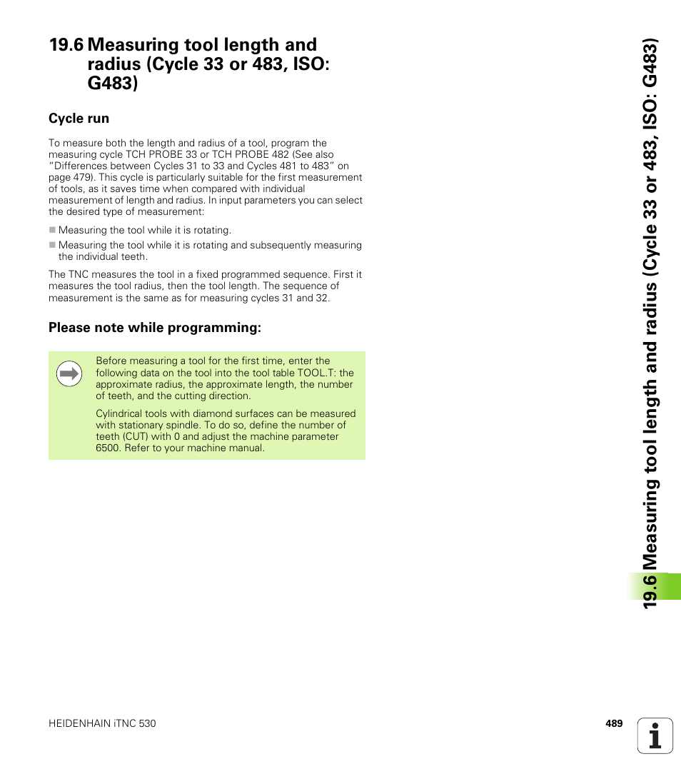 Cycle run, Please note while programming | HEIDENHAIN iTNC 530 (340 49x-05) Cycle programming User Manual | Page 489 / 497