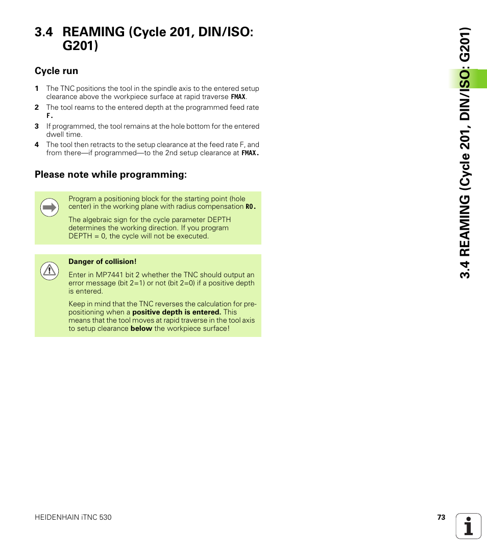 4 reaming (cycle 201, din/iso: g201), Cycle run, Please note while programming | HEIDENHAIN iTNC 530 (340 49x-05) Cycle programming User Manual | Page 73 / 497