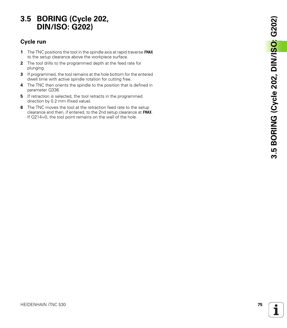 5 boring (cycle 202, din/iso: g202), Cycle run | HEIDENHAIN iTNC 530 (340 49x-05) Cycle programming User Manual | Page 75 / 497