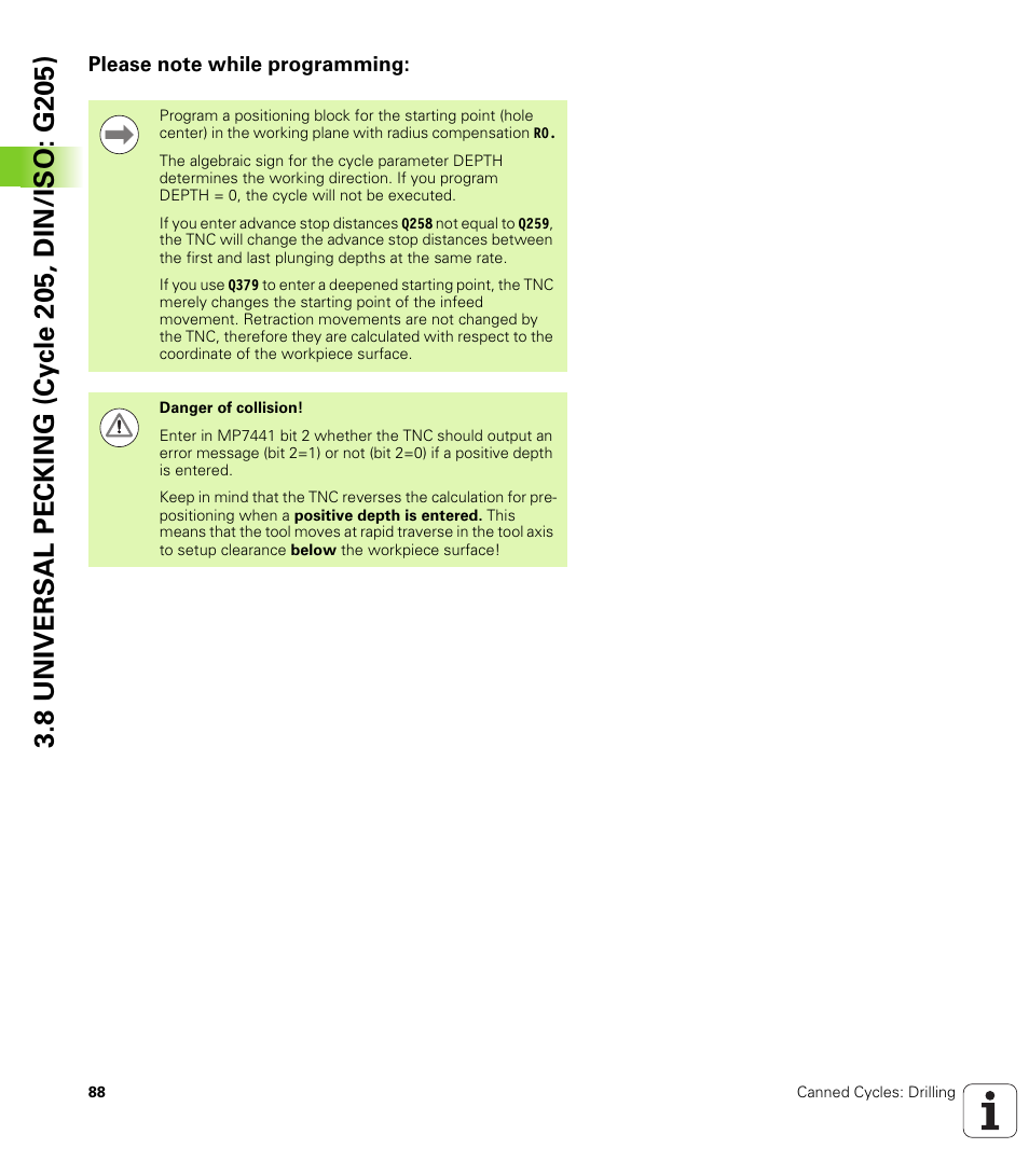 Please note while programming | HEIDENHAIN iTNC 530 (340 49x-05) Cycle programming User Manual | Page 88 / 497