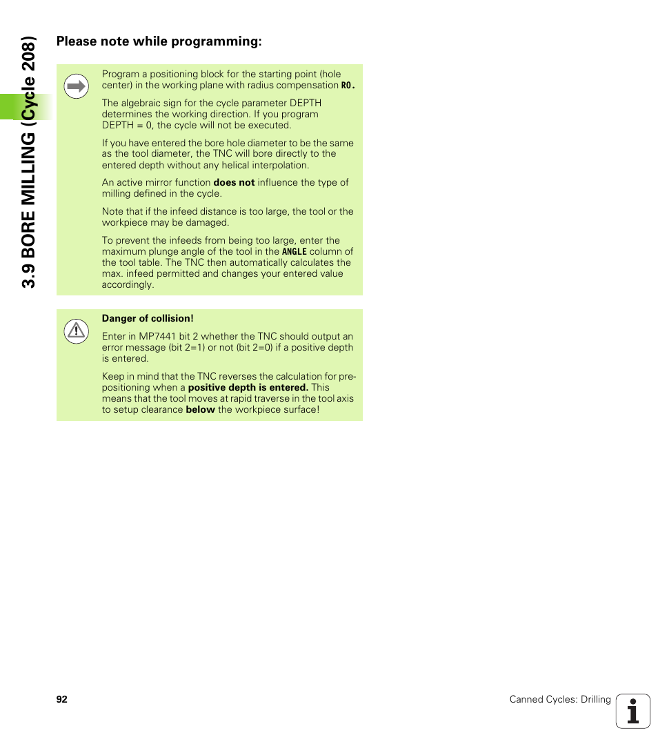 Please note while programming, 9 bore milling (cy c le 208) | HEIDENHAIN iTNC 530 (340 49x-05) Cycle programming User Manual | Page 92 / 497
