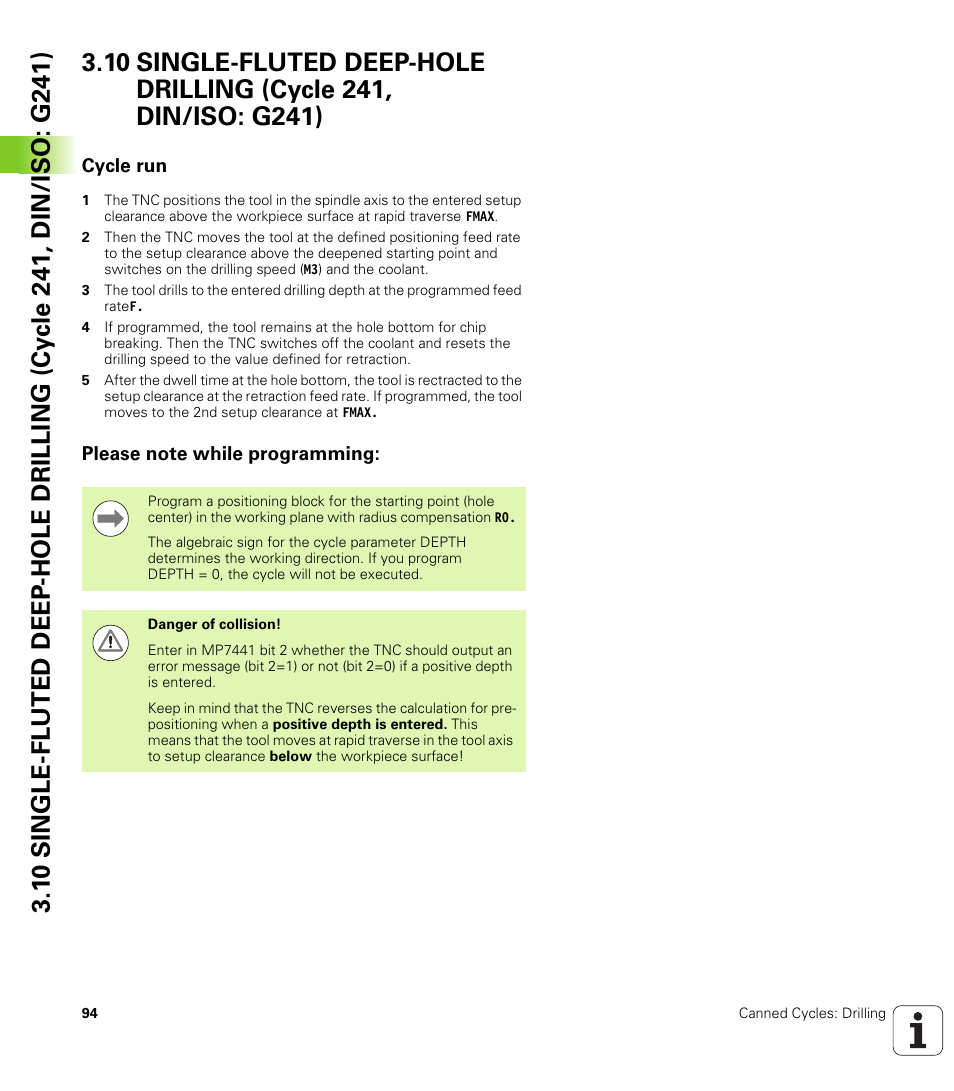 Cycle run, Please note while programming | HEIDENHAIN iTNC 530 (340 49x-05) Cycle programming User Manual | Page 94 / 497