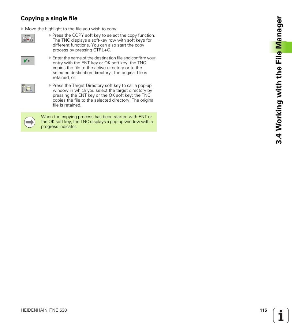 Copying a single file, 4 w o rk ing with the file manag e r | HEIDENHAIN iTNC 530 (340 49x-05) ISO programming User Manual | Page 115 / 606