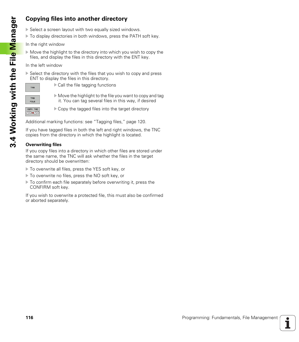 Copying files into another directory, 4 w o rk ing with the file manag e r | HEIDENHAIN iTNC 530 (340 49x-05) ISO programming User Manual | Page 116 / 606