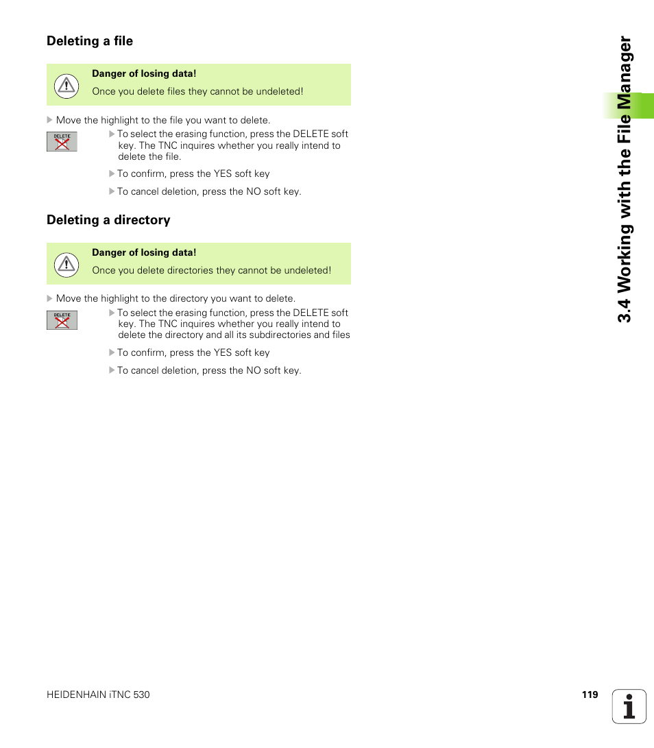 Deleting a file, Deleting a directory, 4 w o rk ing with the file manag e r | HEIDENHAIN iTNC 530 (340 49x-05) ISO programming User Manual | Page 119 / 606