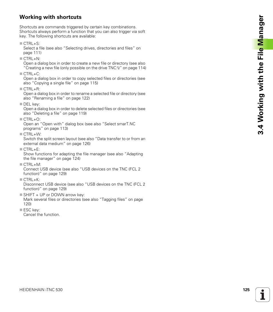Working with shortcuts, 4 w o rk ing with the file manag e r | HEIDENHAIN iTNC 530 (340 49x-05) ISO programming User Manual | Page 125 / 606