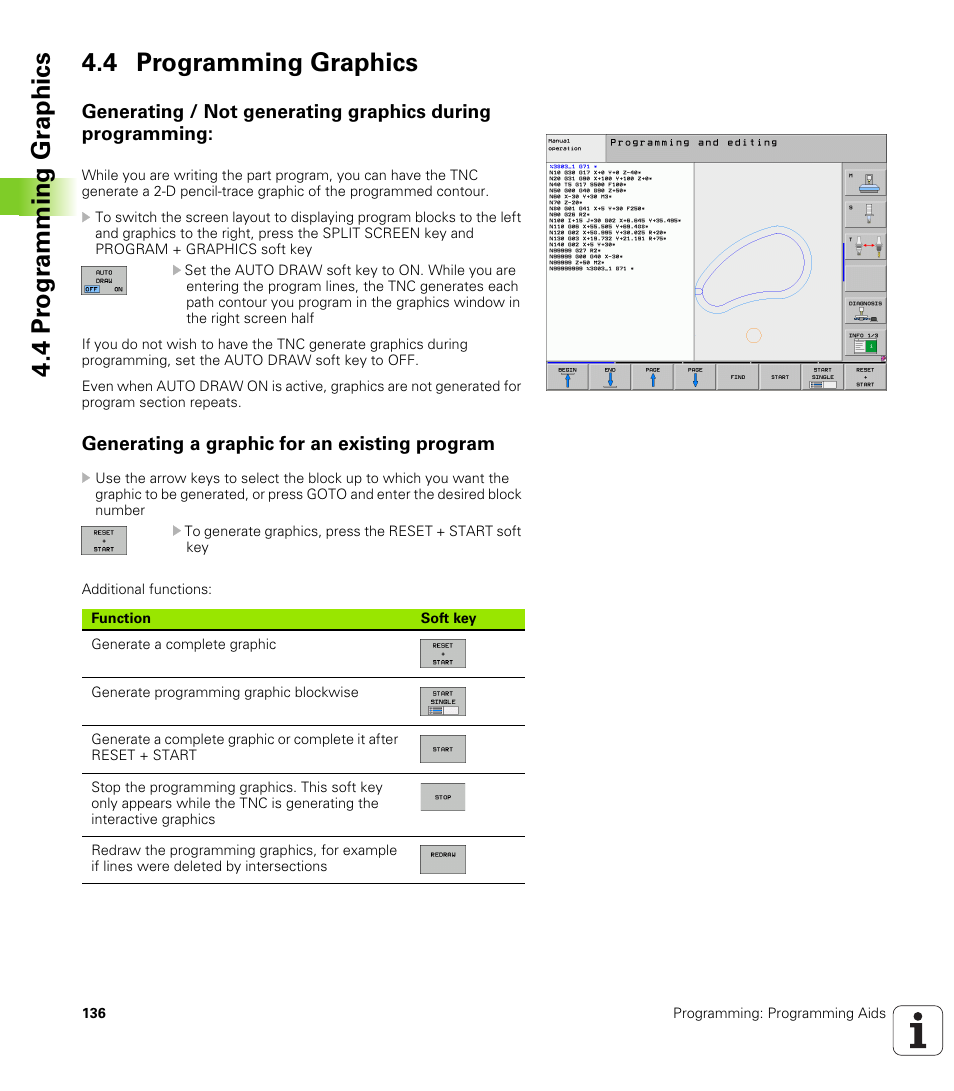 4 programming graphics, Generating a graphic for an existing program, 4 pr ogr amming gr aphics 4.4 programming graphics | HEIDENHAIN iTNC 530 (340 49x-05) ISO programming User Manual | Page 136 / 606