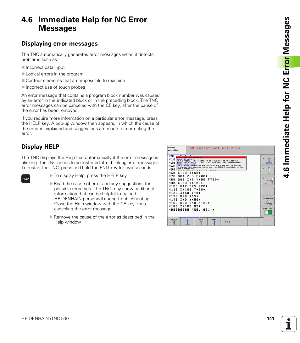 6 immediate help for nc error messages, Displaying error messages, Display help | HEIDENHAIN iTNC 530 (340 49x-05) ISO programming User Manual | Page 141 / 606