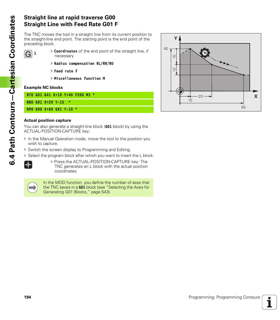 4 p a th cont ours—car te sian coor dinat e s | HEIDENHAIN iTNC 530 (340 49x-05) ISO programming User Manual | Page 194 / 606