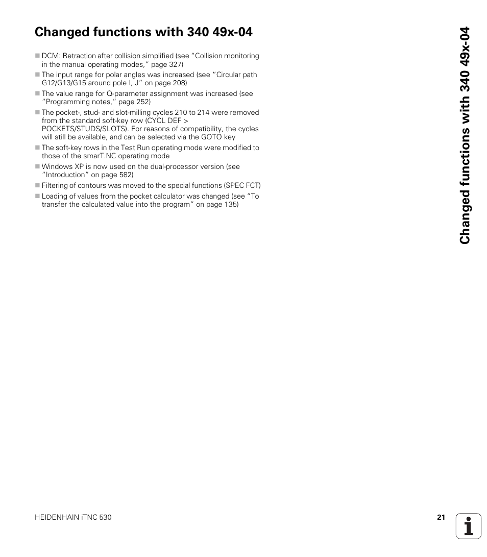 Changed functions with 340 49x-04 | HEIDENHAIN iTNC 530 (340 49x-05) ISO programming User Manual | Page 21 / 606