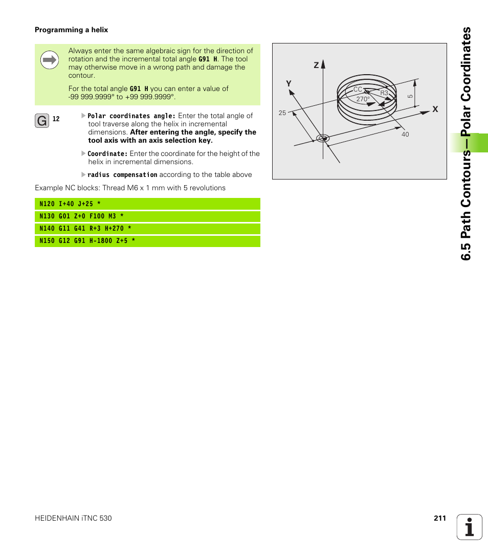 5 p a th cont ours—p o lar coor dinat e s | HEIDENHAIN iTNC 530 (340 49x-05) ISO programming User Manual | Page 211 / 606
