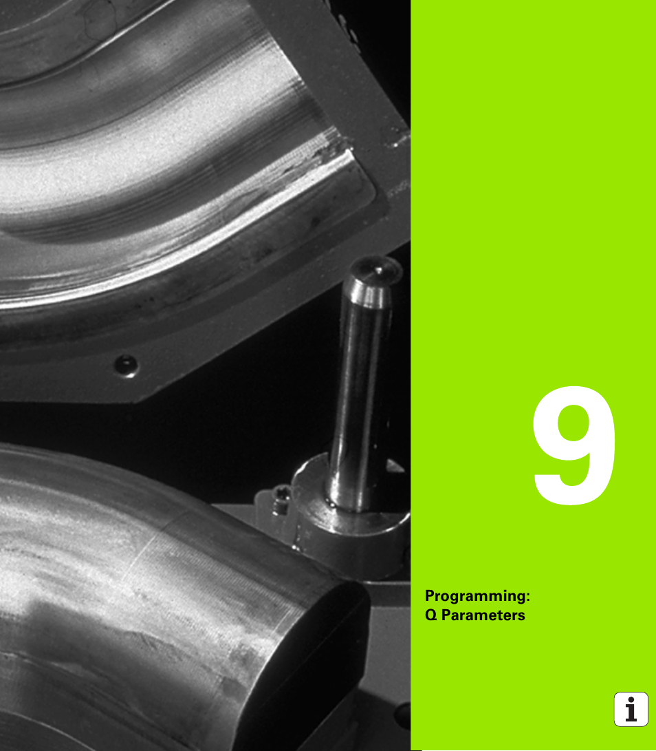 Programming: q parameters, 9 programming: q parameters | HEIDENHAIN iTNC 530 (340 49x-05) ISO programming User Manual | Page 249 / 606