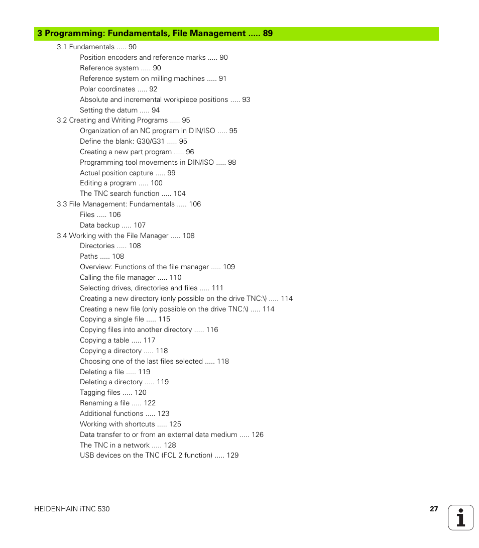 Programming: fundamentals, file management | HEIDENHAIN iTNC 530 (340 49x-05) ISO programming User Manual | Page 27 / 606