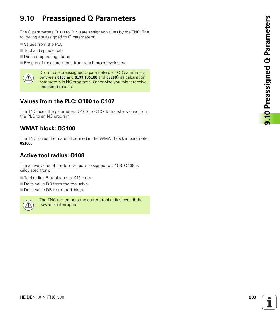 10 preassigned q parameters, Values from the plc: q100 to q107, Wmat block: qs100 | Active tool radius: q108 | HEIDENHAIN iTNC 530 (340 49x-05) ISO programming User Manual | Page 283 / 606
