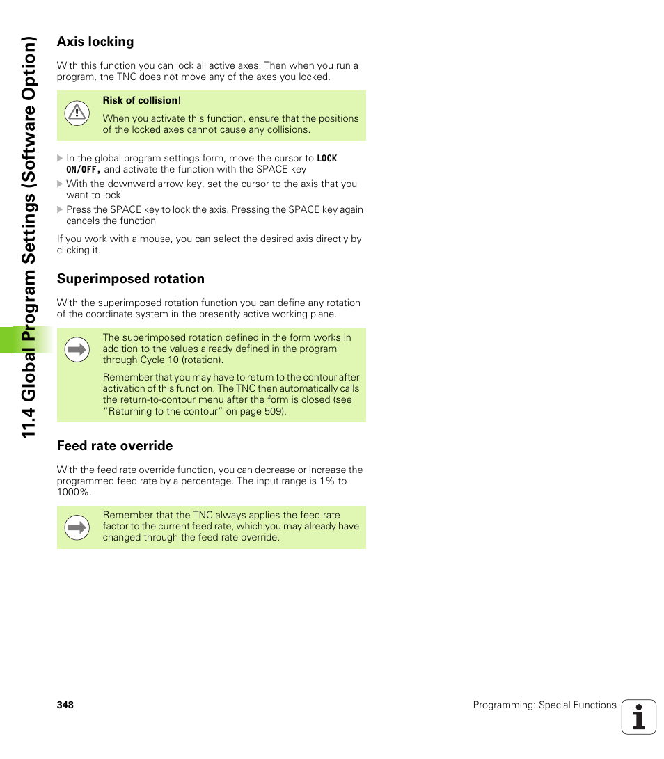 Axis locking, Superimposed rotation, Feed rate override | 4 global pr ogr a m set tings (sof tw ar e option) | HEIDENHAIN iTNC 530 (340 49x-05) ISO programming User Manual | Page 348 / 606