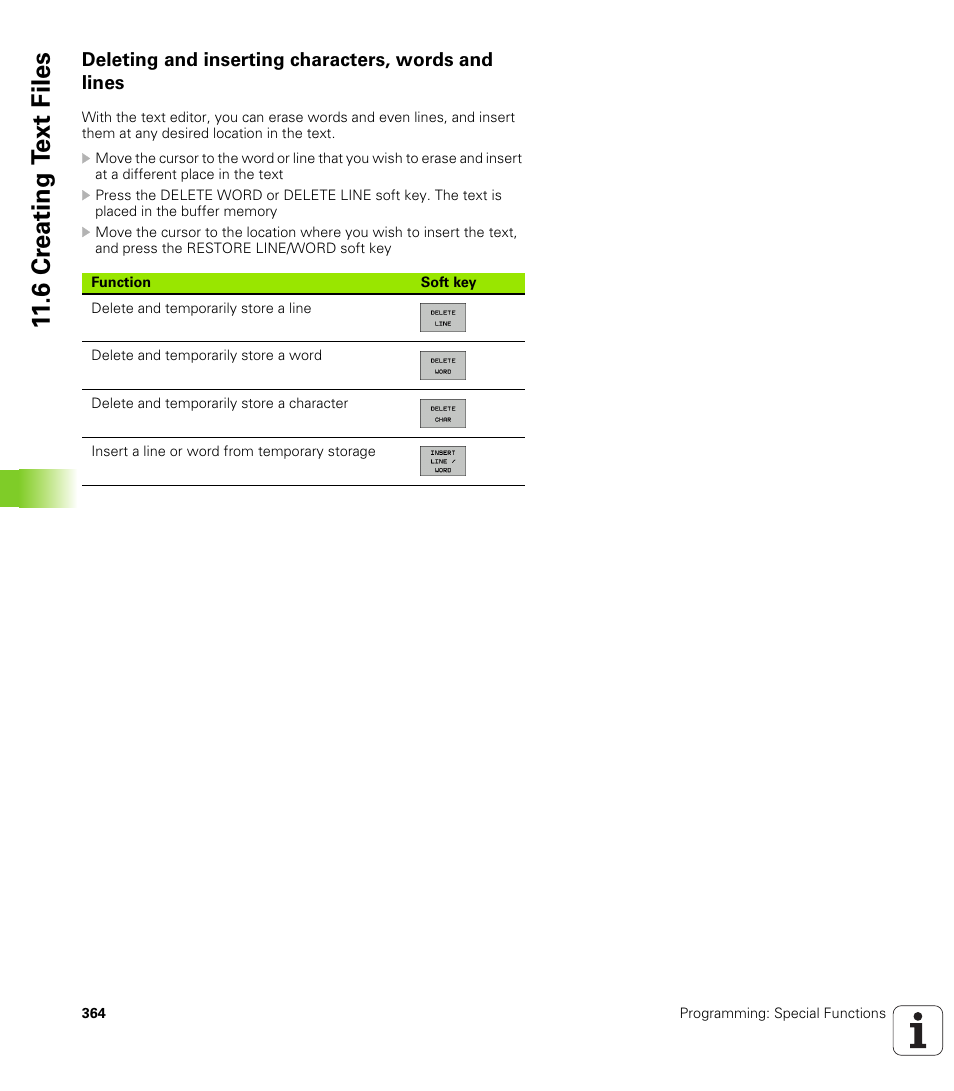 Deleting and inserting characters, words and lines, 6 cr eating t ext files | HEIDENHAIN iTNC 530 (340 49x-05) ISO programming User Manual | Page 364 / 606