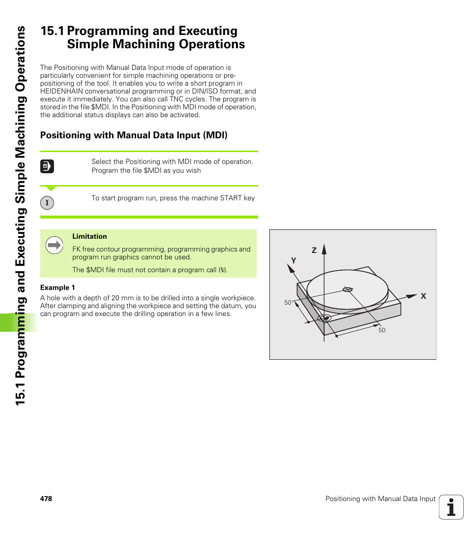 Positioning with manual data input (mdi) | HEIDENHAIN iTNC 530 (340 49x-05) ISO programming User Manual | Page 478 / 606