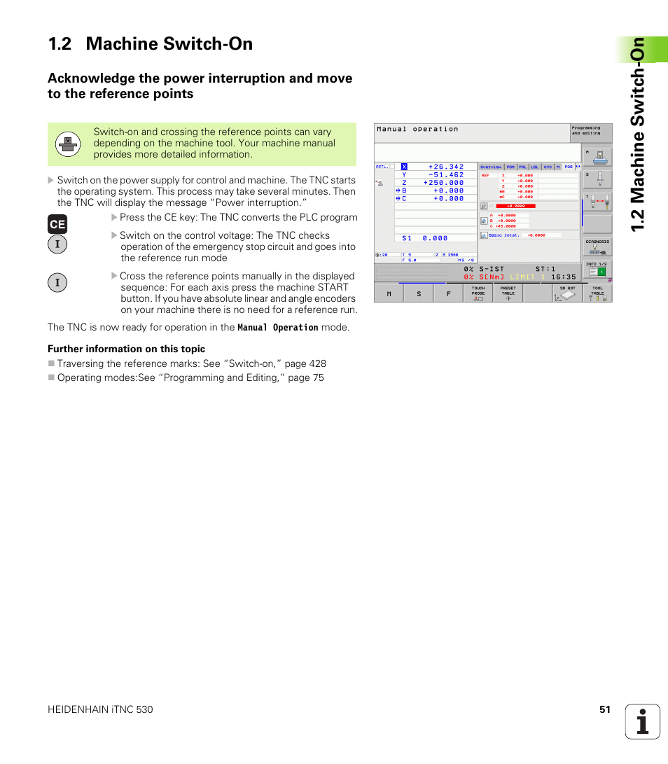 2 machine switch-on, 2 mac h ine s w itc h -on 1.2 machine switch-on | HEIDENHAIN iTNC 530 (340 49x-05) ISO programming User Manual | Page 51 / 606