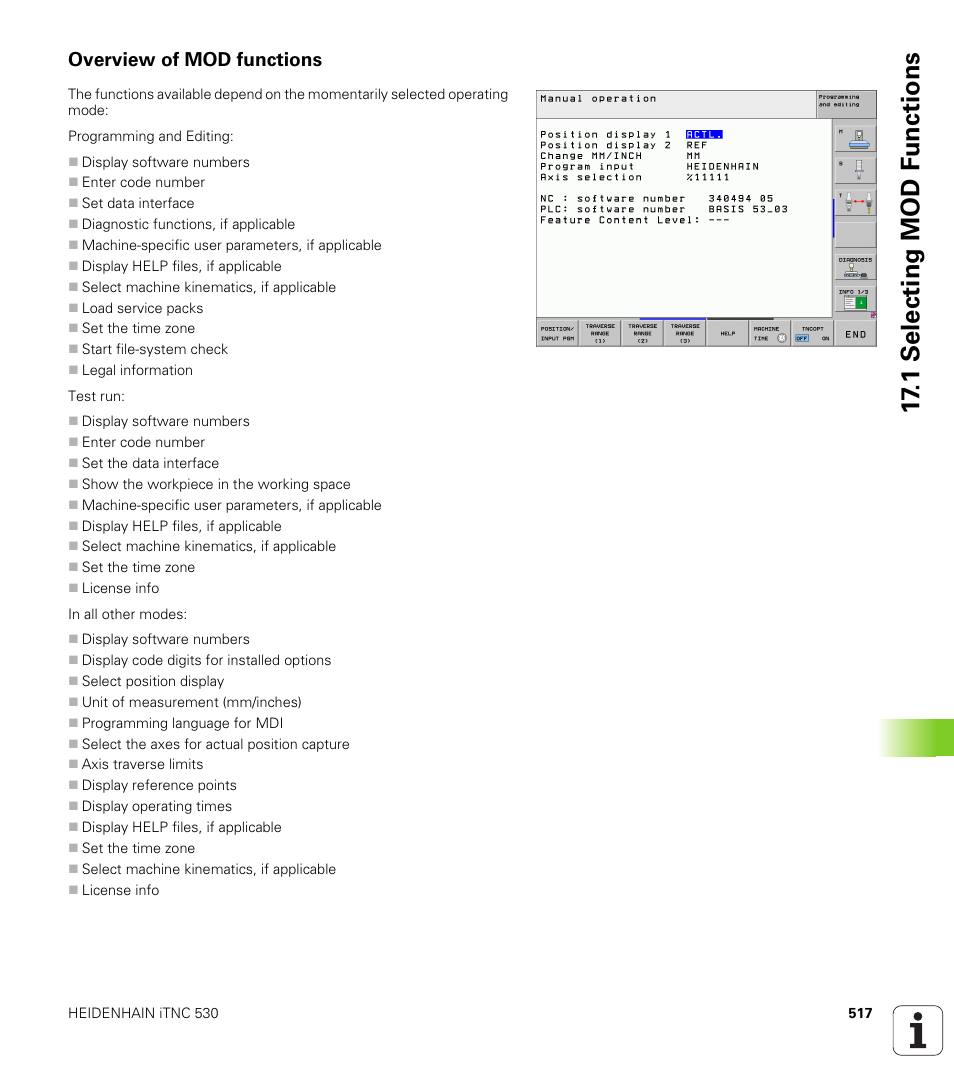 Overview of mod functions, 1 selecting mod f unctions | HEIDENHAIN iTNC 530 (340 49x-05) ISO programming User Manual | Page 517 / 606
