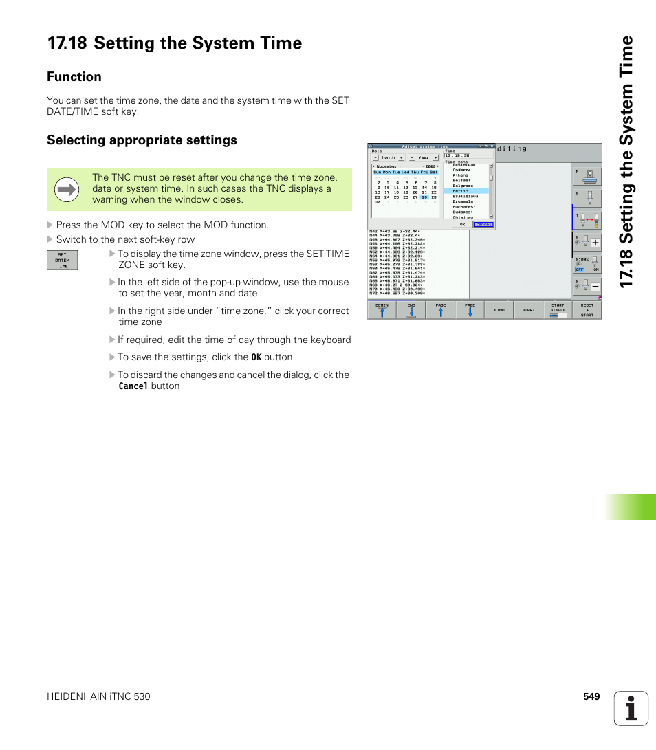 18 setting the system time, Function, Selecting appropriate settings | HEIDENHAIN iTNC 530 (340 49x-05) ISO programming User Manual | Page 549 / 606