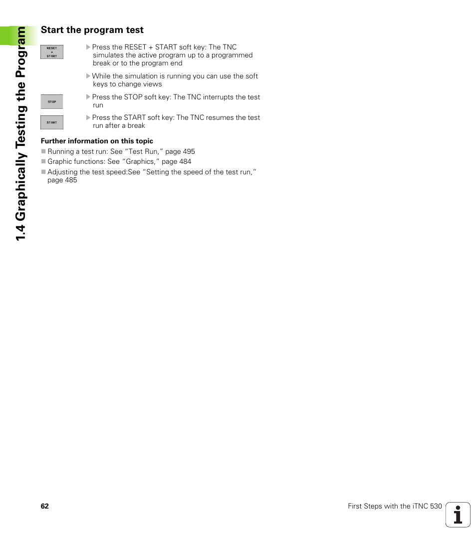 Start the program test, 4 gr aphically t e sting the pr ogr am | HEIDENHAIN iTNC 530 (340 49x-05) ISO programming User Manual | Page 62 / 606