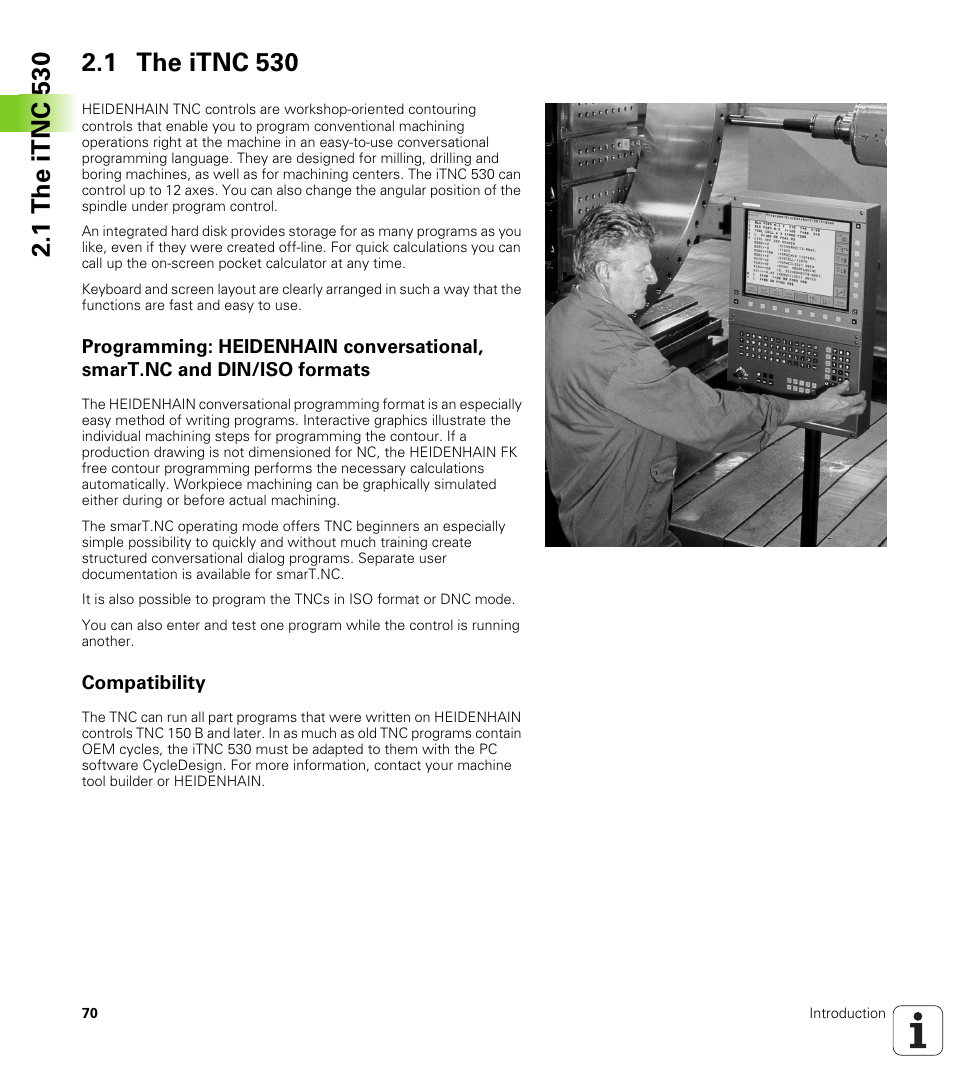 1 the itnc 530, Compatibility | HEIDENHAIN iTNC 530 (340 49x-05) ISO programming User Manual | Page 70 / 606