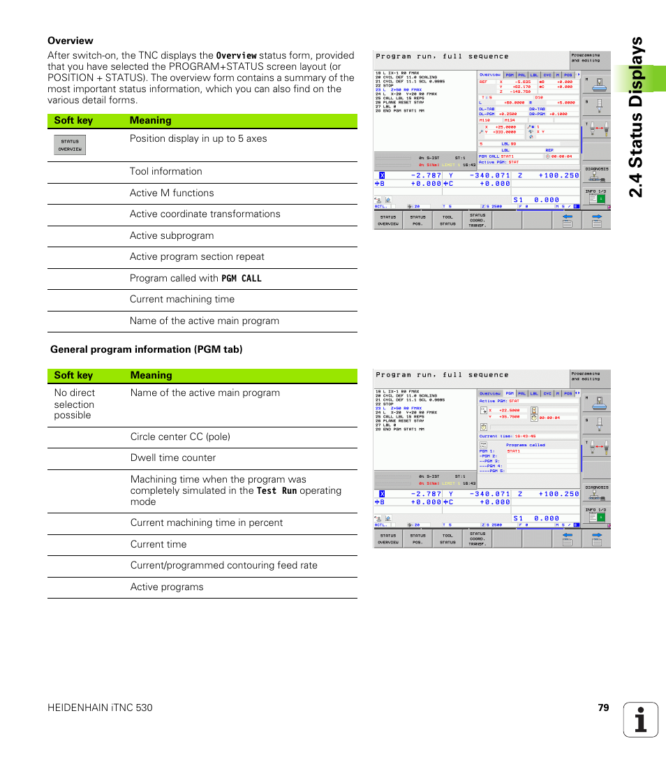 4 stat us displa ys | HEIDENHAIN iTNC 530 (340 49x-05) ISO programming User Manual | Page 79 / 606