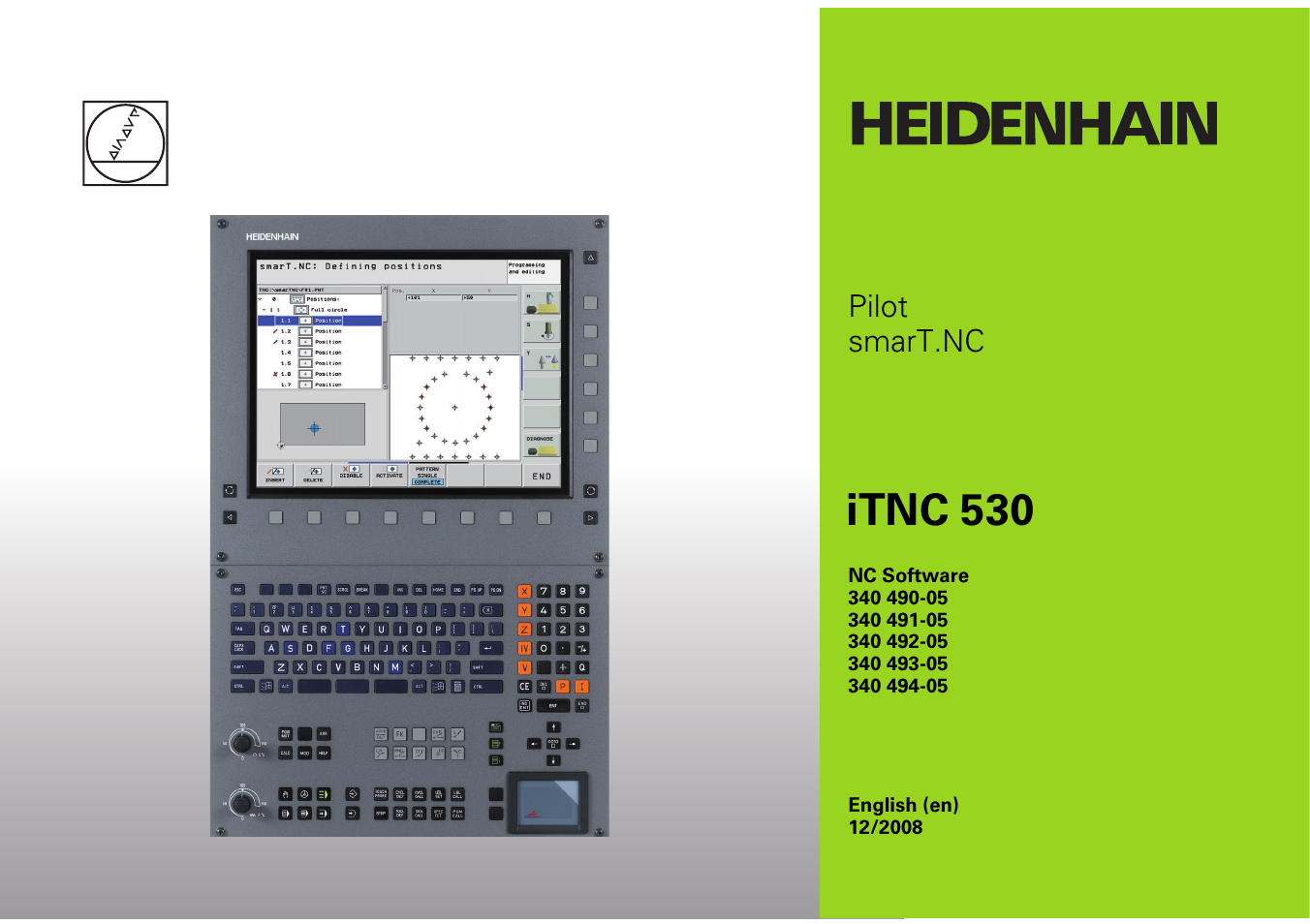 HEIDENHAIN iTNC 530 (340 49x-05) Pilot User Manual | 213 pages