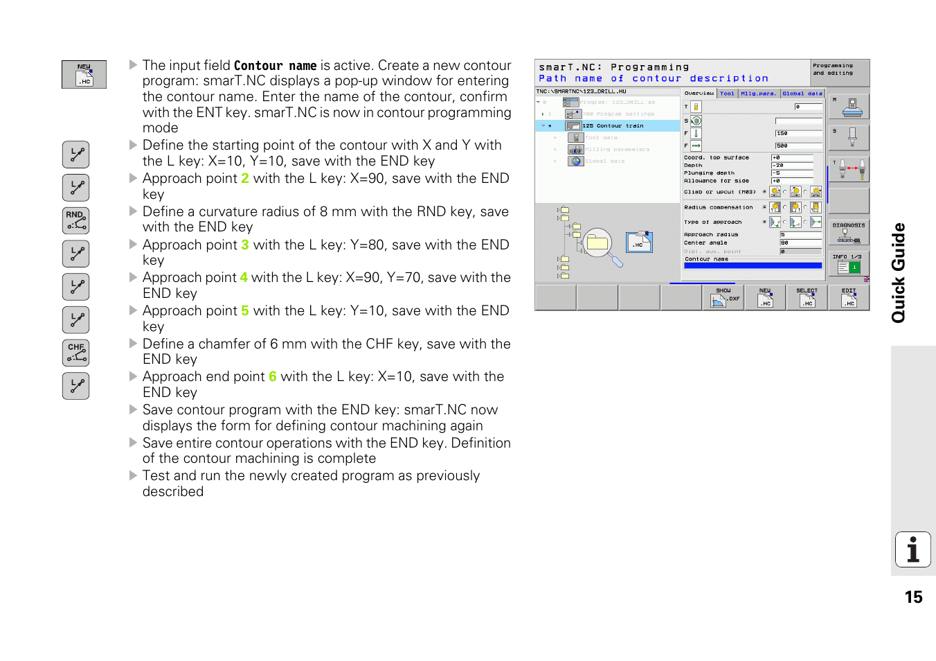15 quick guide | HEIDENHAIN iTNC 530 (340 49x-05) Pilot User Manual | Page 15 / 213