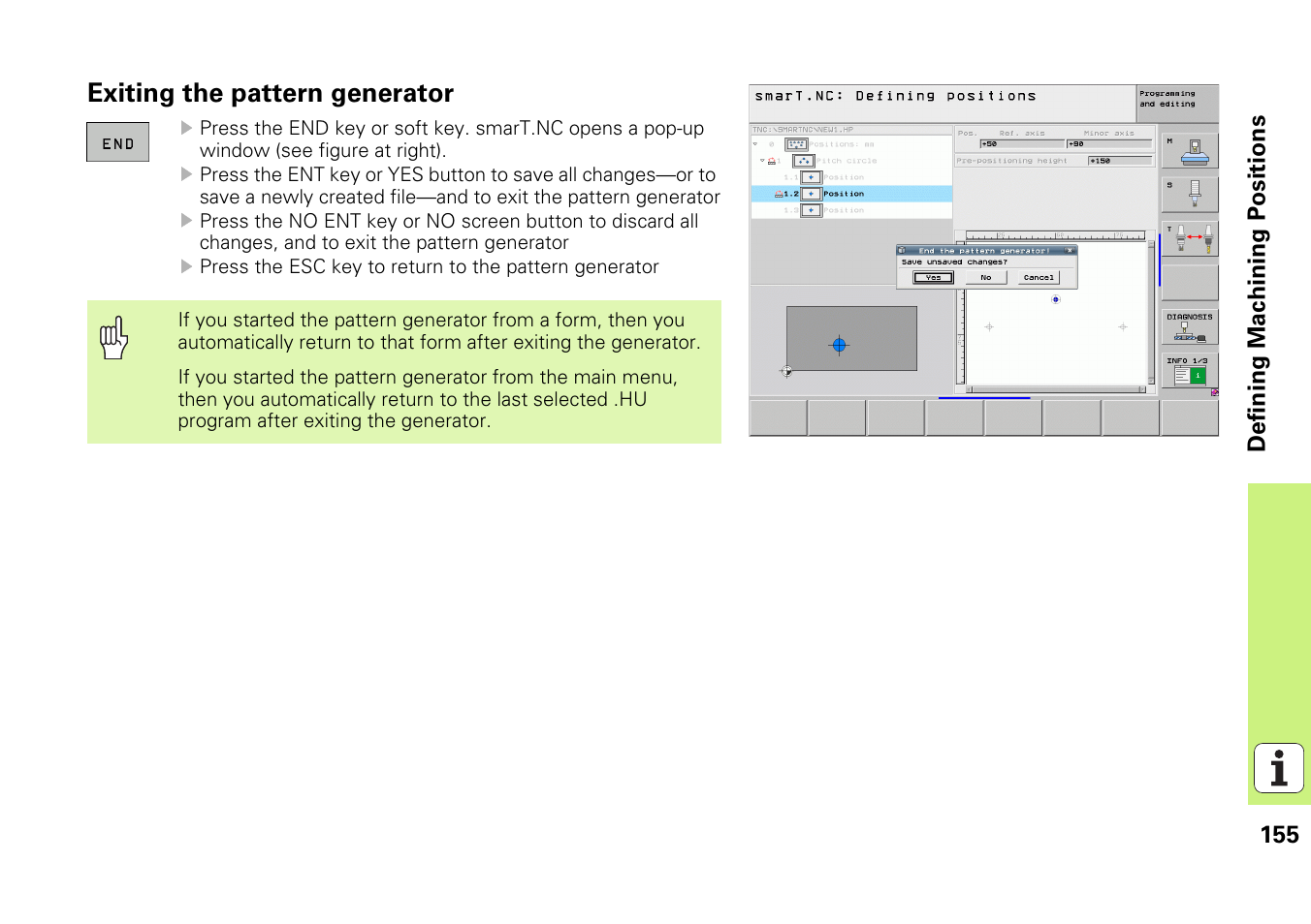 Exiting the pattern generator | HEIDENHAIN iTNC 530 (340 49x-05) Pilot User Manual | Page 155 / 213