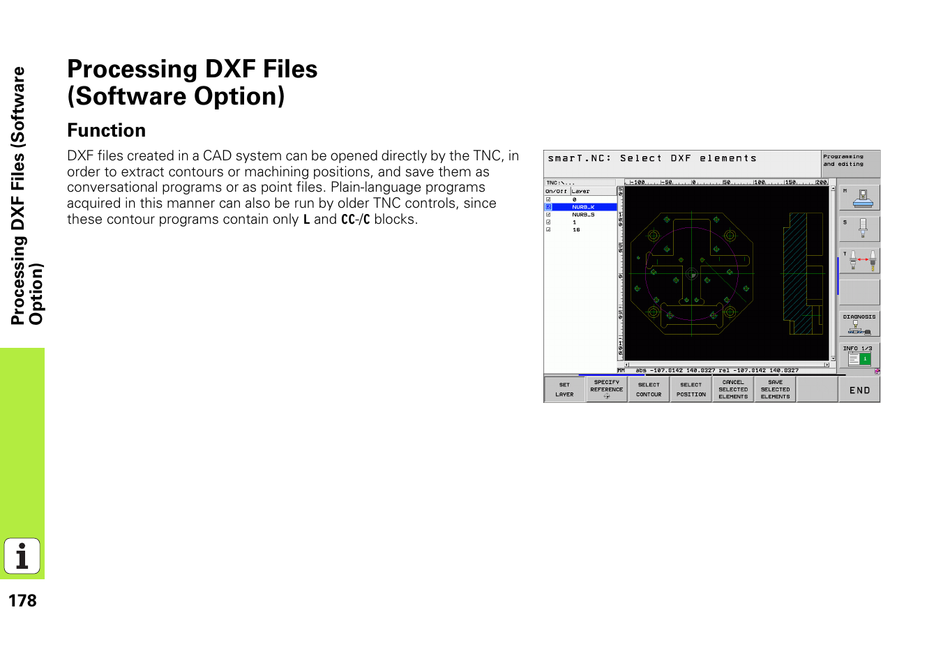Processing dxf files (software option), Function | HEIDENHAIN iTNC 530 (340 49x-05) Pilot User Manual | Page 178 / 213